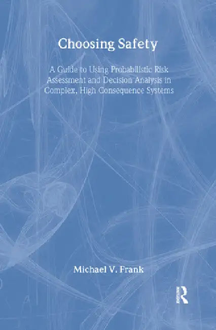 Buy Choosing Safety (English, Michael V. Frank) — BookShops.in