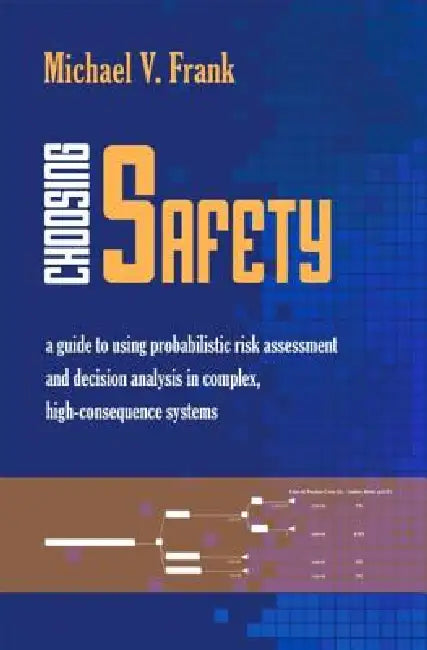 Buy Choosing Safety (English, Michael V. Frank) — BookShops.in