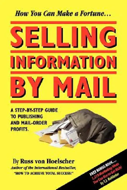 Buy Selling Information by Mail (English, Russ Von Hoelscher) — BookShops.in