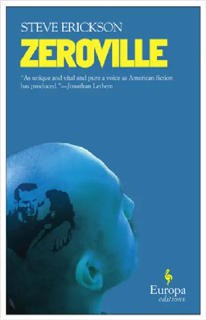 Buy Zeroville (English, Steve Erickson) — BookShops.in