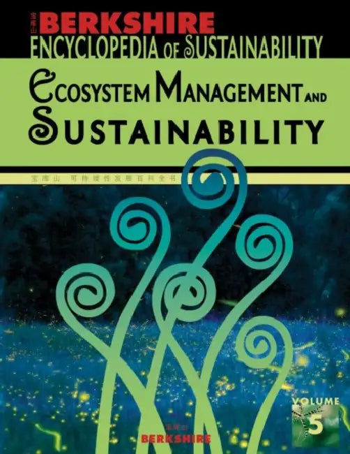Buy Berkshire Encyclopedia of Sustainability 5/10 (English, Willis Jenkins) — BookShops.in
