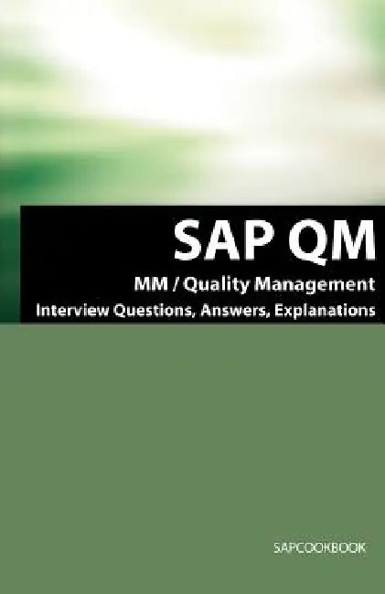 Buy SAP QM Interview Questions, Answers, Explanations (English, Terry Sanchez) — BookShops.in