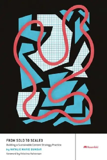 Buy From Solo to Scaled (English, Natalie Marie Dunbar | Kristina Halvorson) — BookShops.in