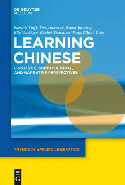 Buy Learning Chinese (English, Patricia Duff | Tim Anderson | Roma Ilnyckyj) โ BookShops.in
