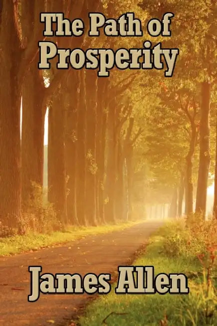 Buy The Path of Prosperity (English, James Allen) — BookShops.in