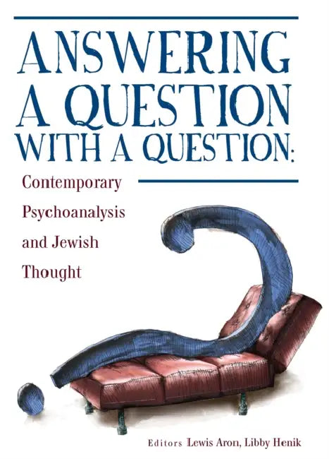Buy Answering a Question with a Question (English, Lewis Aron | Libby Henik) — BookShops.in