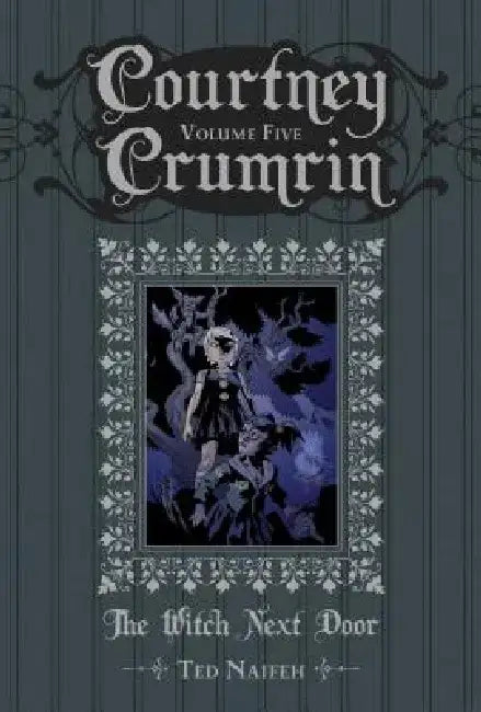 Buy Courtney Crumrin Vol. 5 (English, Ted Naifeh) — BookShops.in