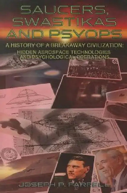 Buy Saucers, Swastikas and Psyops (English, Joseph P. Farrell) β BookShops.in