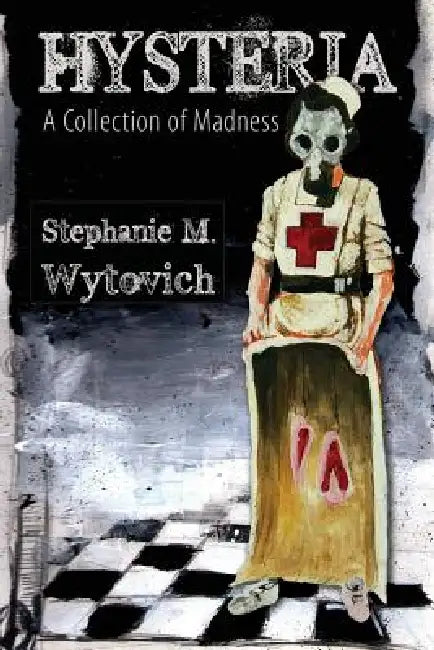 Buy Hysteria (English, Stephanie M. Wytovich) — BookShops.in