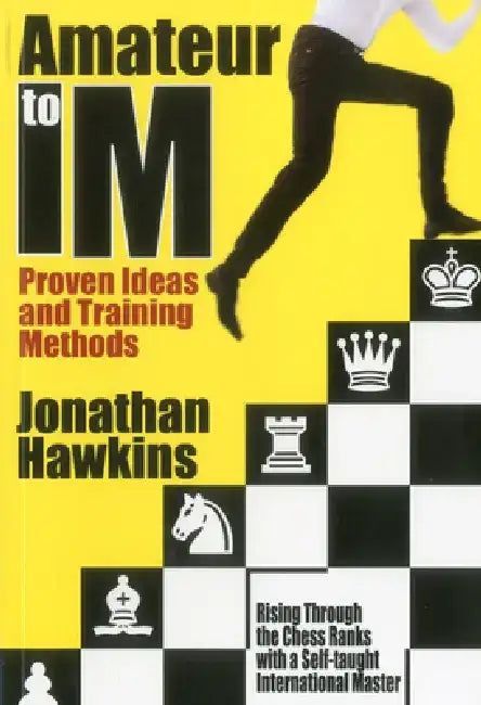 Buy Amateur to IM (English, Jonathan Hawkins) — BookShops.in