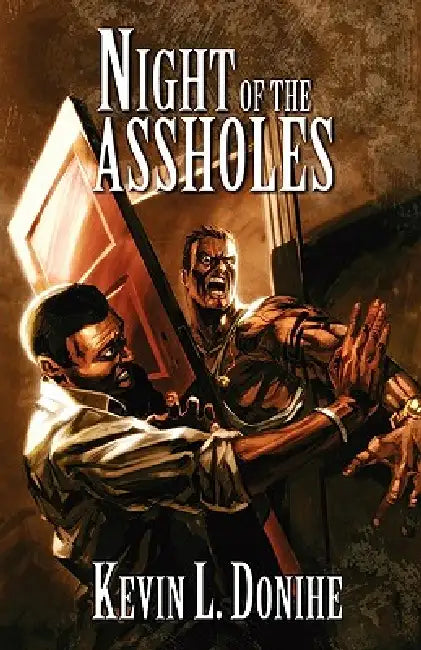 Buy Night of the Assholes (English, Kevin L. Donihe) — BookShops.in