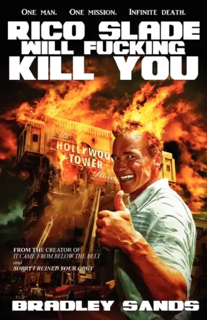 Buy Rico Slade Will Fucking Kill You (English, Bradley Sands) — BookShops.in