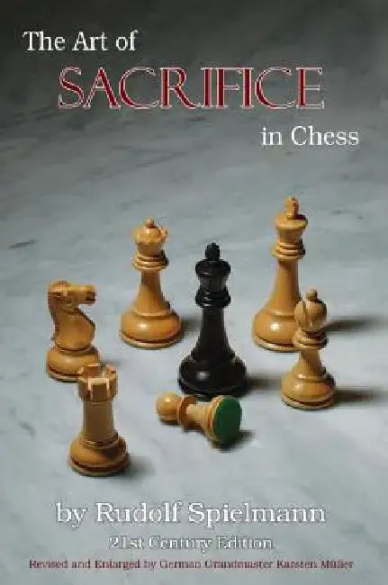 Buy The Art of Sacrifice in Chess (English, Rudolf Spielmann) — BookShops.in