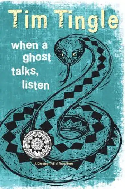 Buy When a Ghost Talks, Listen (English, Tim Tingle) — BookShops.in
