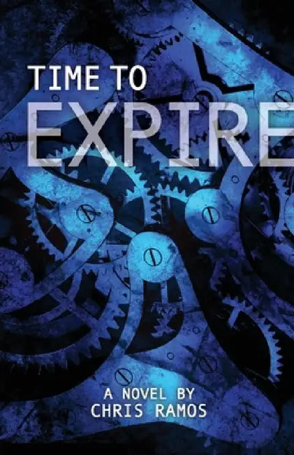 Buy Time to Expire (English, Chris Ramos) โ BookShops.in