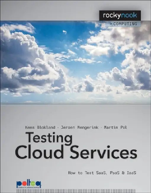 Buy Testing Cloud Services (English, Kees Blokland | Jeroen Mengerink | Martin Pol) — BookShops.in