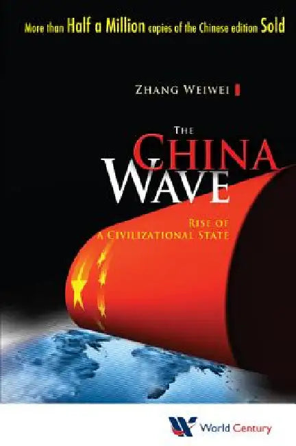 Buy The China Wave (English, Zhang Weiwei) — BookShops.in