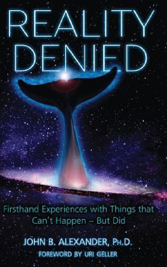 Buy Reality Denied (English, John Alexander) — BookShops.in