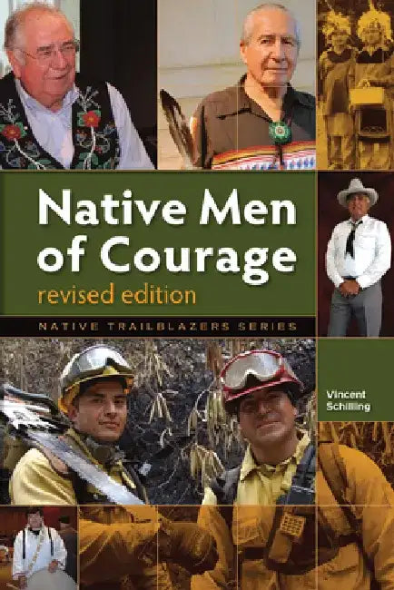 Buy Native Men of Courage (English, Vincent Schilling) — BookShops.in
