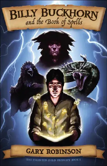 Buy Billy Buckhorn and the Book of Spells (English, Gary Robinson) — BookShops.in