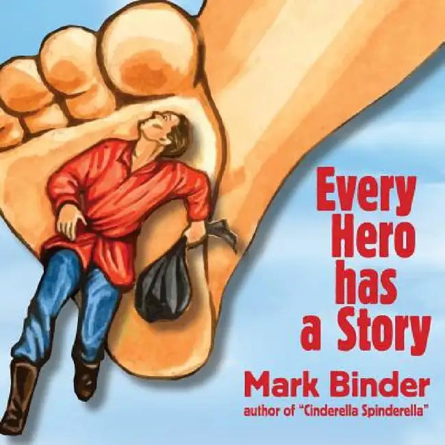Buy Every Hero Has a Story (English, Mark Binder) — BookShops.in