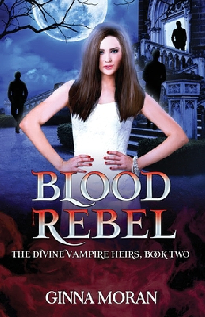 Buy Blood Rebel (English, Ginna Moran) — BookShops.in
