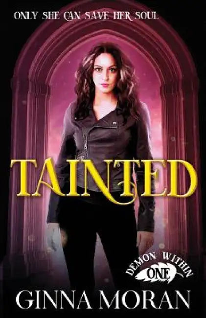 Buy Tainted (English, Ginna Moran) — BookShops.in