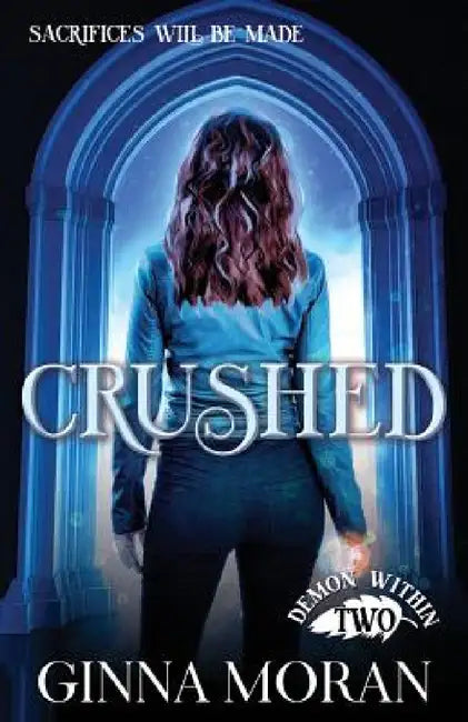 Buy Crushed (English, Ginna Moran) — BookShops.in