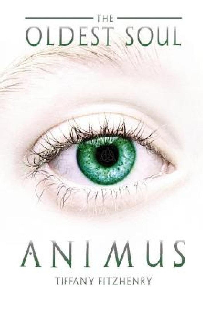 Buy The Oldest Soul - Animus (English, Tiffany Fitzhenry) — BookShops.in