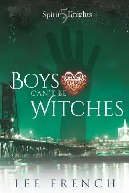 Buy Boys Can't Be Witches (English, Lee French) — BookShops.in