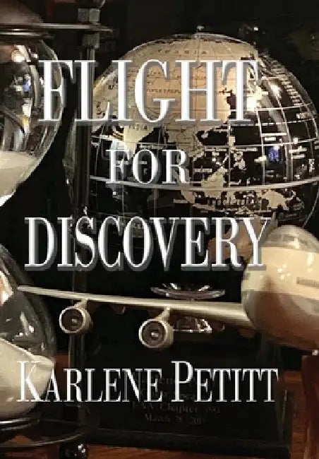 Buy Flight For Discovery (English, Karlene Petitt) — BookShops.in