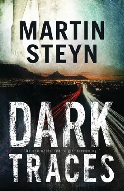 Buy Dark Traces (English, Martin Steyn) — BookShops.in