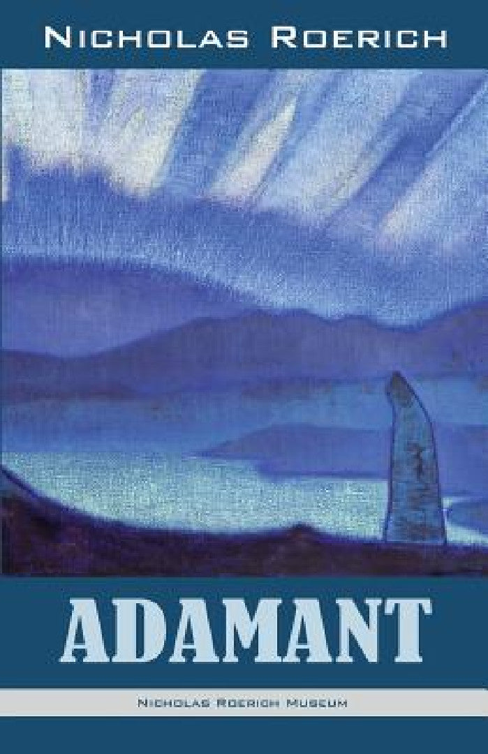Buy Adamant (English, Nicholas Roerich) โ BookShops.in