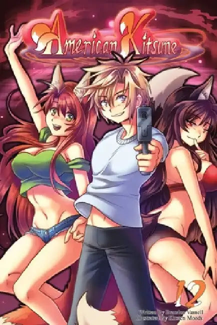 Buy American Kitsune, Vol. 12 (Light Novel) (English, Brandon Varnell | Crystal Holdefer | Kirsten Moody) — BookShops.in