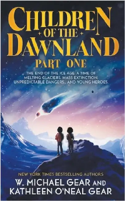 Buy Children of the Dawnland (English, W. Michael Gear | Kathleen O'Neal Gear) — BookShops.in