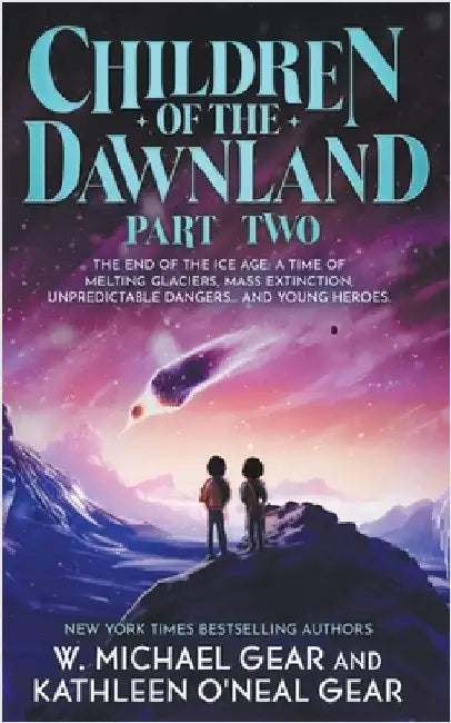 Buy Children of the Dawnland (English, W. Michael Gear | Kathleen O'Neal Gear) — BookShops.in