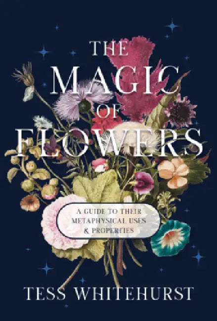 Buy The Magic of Flowers (English, Tess Whitehurst) — BookShops.in