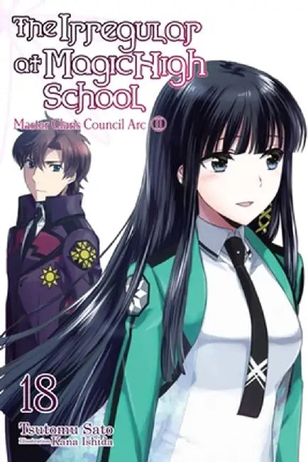 Buy The the Irregular at Magic High School, Vol. 18 (Light Novel) (English, Tsutomu Sato) — BookShops.in