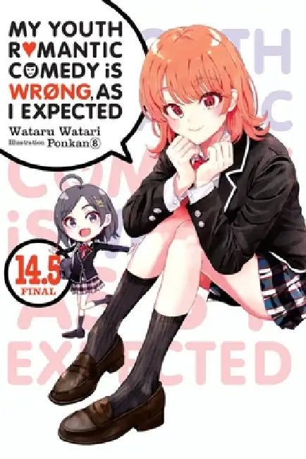 Buy My Youth Romantic Comedy Is Wrong, as I Expected, Vol. 14.5 (Light Novel) | by Wataru Watari | Yen on | by Wataru Watari | Yen on | by Wataru Watari | Yen on | by Wataru Watari | Yen on | by Wataru Watari | Yen on | by Wataru Watari | Yen on | by Wataru Watari | Yen on | by Wataru Watari | Yen on | by Wataru Watari | Yen on | by Wataru Watari | Yen on | by Wataru Watari | Yen on | by Wataru Watari | Yen on | by Wataru Watari | Yen on | by Wataru Watari | Yen on | by Wataru Watari | Yen on | by W — BookShops.in