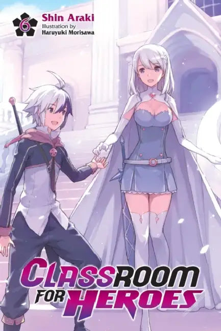 Buy Classroom for Heroes, Vol. 6 (English, Shin Araki | Haruyuki Morisawa) — BookShops.in