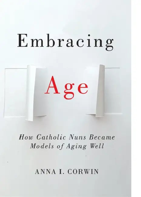 Buy Embracing Age (English, Anna I. Corwin) — BookShops.in