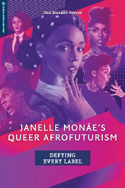 Buy Janelle Monáe's Queer Afrofuturism (English, Dan Hassler-Forest) — BookShops.in