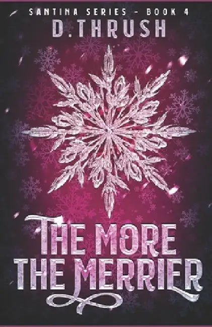 Buy The More the Merrier (English, D. Thrush) — BookShops.in