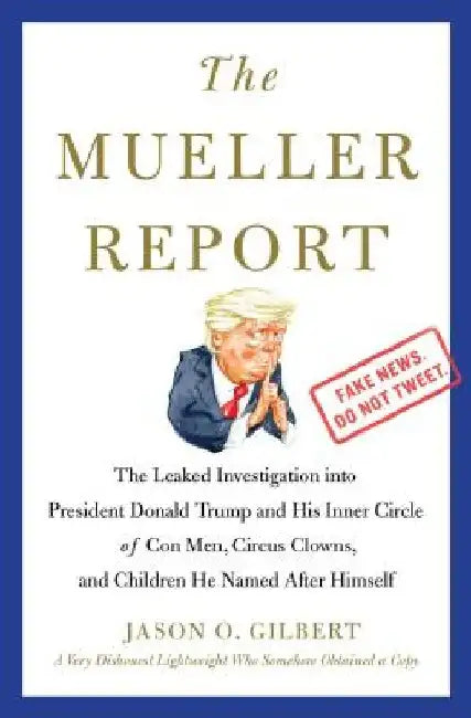 Buy The Mueller Report (English, Jason O. Gilbert) — BookShops.in