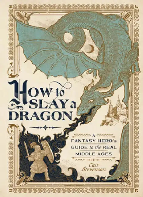 Buy How to Slay a Dragon (English, Cait Stevenson) — BookShops.in