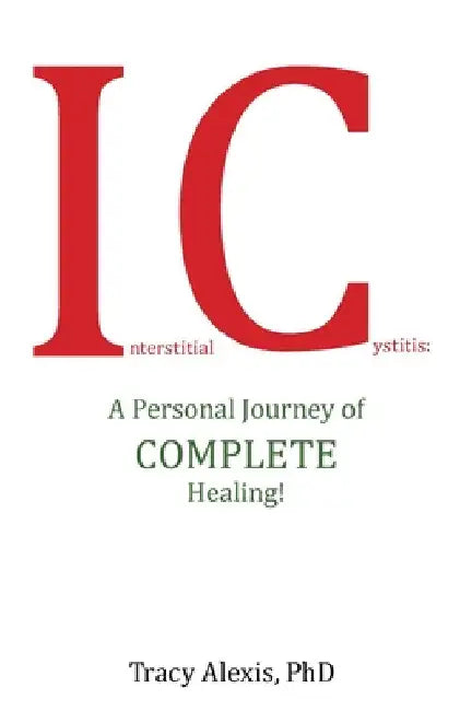 Buy Interstitial Cystitis (English, Tracy Alexis) โ BookShops.in