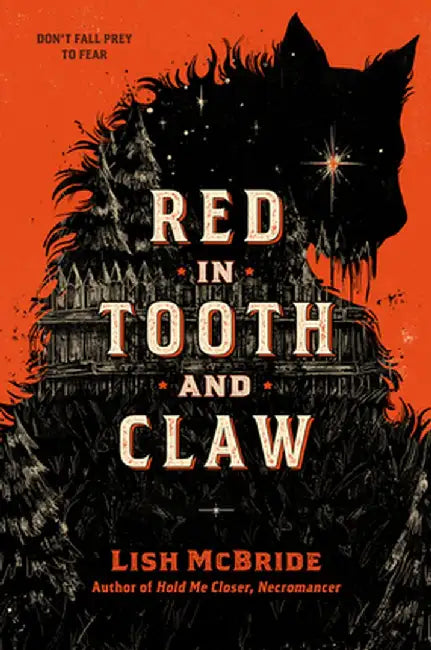 Buy Red in Tooth and Claw (English, Lish McBride) — BookShops.in