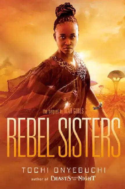 Buy Rebel Sisters (English, Tochi Onyebuchi) — BookShops.in