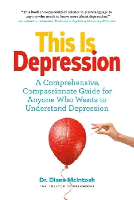 Buy This Is Depression (English, Diane McIntosh) — BookShops.in