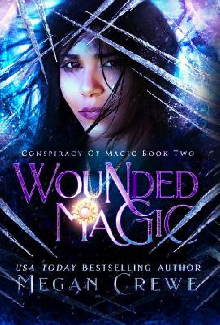 Buy Wounded Magic (English, Megan Crewe) — BookShops.in